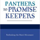Ebook 978-0847691296 From Panthers to Promise Keepers: Rethinking the Men's Movement (New Social