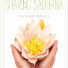 Ebook 978-1442213807 Sharing Sadhana: Insights and Inspiration for a Personal Yoga Practice