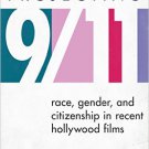 Ebook 978-1442218260 Projecting 9/11: Race, Gender, and Citizenship in Recent Hollywood Films (Pe
