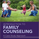 Ebook 978-1483351766 Introduction to Family Counseling: A Case Study Approach