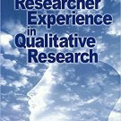 Ebook 978-0761913412 The Researcher Experience in Qualitative Research