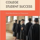 Ebook 978-1442214804 Community College Student Success: From Boardrooms to Classrooms (ACE Series