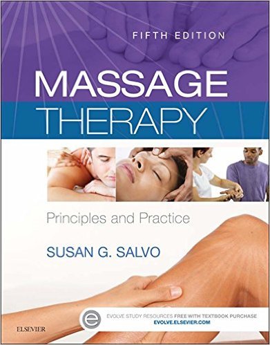 Ebook 978-0323239714 Massage Therapy: Principles and Practice (Massage Therapy Principles and Pra