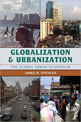 Ebook 978-1442214743 Globalization and Urbanization: The Global Urban Ecosystem