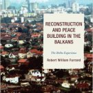 Ebook 978-1442212350 Reconstruction and Peace Building in the Balkans: The Brcko Experience (ADST