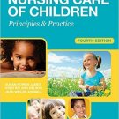 Ebook 978-1455703661 Nursing Care of Children: Principles and Practice (James, Nursing Care of Ch