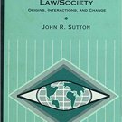 Ebook 978-0761987055 Law/Society: Origins, Interactions, and Change (Sociology for a New Century