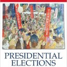 Ebook 978-0742564220 Presidential Elections: Strategies and Structures of American Politics (Pres