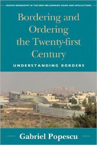 Ebook 978-0742556225 Bordering and Ordering the Twenty-first Century: Understanding Borders (Huma