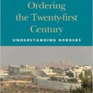 Ebook 978-0742556225 Bordering and Ordering the Twenty-first Century: Understanding Borders (Huma