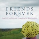 Ebook 978-1442202009 Friends Forever: How Girls and Women Forge Lasting Relationships