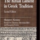 Ebook 978-0742507562 The Ritual Lament in Greek Tradition (Greek Studies: Interdisciplinary Appro
