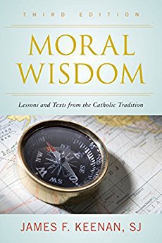Ebook 978-1442247109 Moral Wisdom: Lessons and Texts from the Catholic Tradition