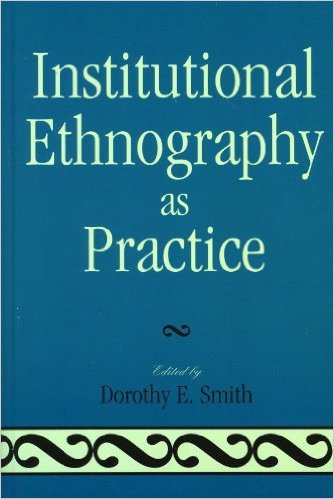 Ebook 978-0742546769 Institutional Ethnography as Practice