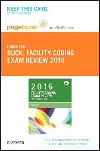 Ebook 978-0323279826 Facility Coding Exam Review 2016: The Certification Step