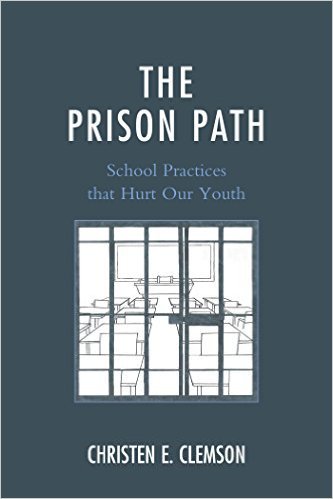Ebook 978-1610489805 The Prison Path: School Practices that Hurt Our Youth
