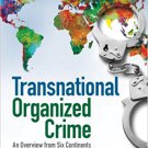 Ebook 978-1452290072 Transnational Organized Crime: An Overview from Six Continents