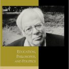 Ebook 978-0742509061 Richard Rorty: Education, Philosophy, and Politics (Critical Media Studies: