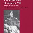 Ebook 978-0754606802 The Pontificate of Clement VII: History, Politics, Culture (Catholic Christe