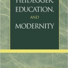 Ebook 978-0742508866 Heidegger, Education, and Modernity