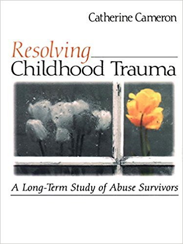 Ebook 978-0761921295 Resolving Childhood Trauma: A Long-Term Study of Abuse Survivors