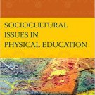 Ebook 978-1475808285 Sociocultural Issues in Physical Education: Case Studies for Teachers