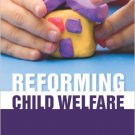 Ebook 978-0877667599 Reforming Child Welfare (Urban Institute Press)