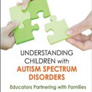 Ebook 978-1412982467 Understanding Children with Autism Spectrum Disorders: Educators Partnering