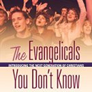 Ebook 978-1442215443 The Evangelicals You Don't Know: Introducing the Next Generation of Christia