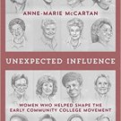 Ebook 978-1475828641 Unexpected Influence: Women Who Helped Shape the Early Community College Mov