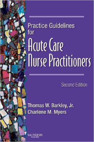 Ebook 978-1416003038 Practice Guidelines for Acute Care Nurse Practitioners
