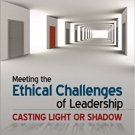 Ebook 978-1452259185 Meeting the Ethical Challenges of Leadership: Casting Light or Shadow
