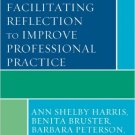 Ebook 978-1442204430 Examining and Facilitating Reflection to Improve Professional Practice