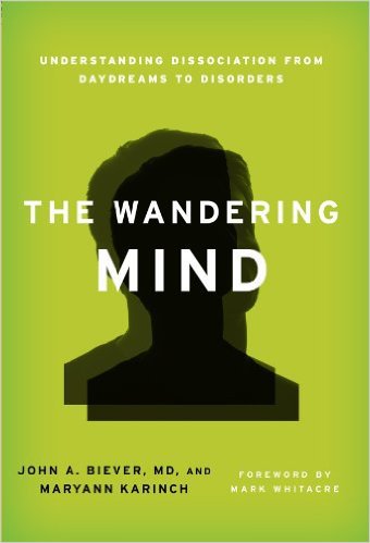 Ebook 978-1442216150 The Wandering Mind: Understanding Dissociation from Daydreams to Disorders