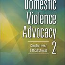 Ebook 978-1452241203 Domestic Violence Advocacy: Complex Lives/Difficult Choices (SAGE Series on