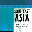 Ebook 978-1442223004 International Relations in Southeast Asia: The Struggle for Autonomy (Asia i