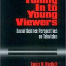 Ebook 978-0803958265 Tuning In to Young Viewers: Social Science Perspectives on Television