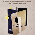 Ebook 978-1452203508 Organized Crime: Analyzing Illegal Activities, Criminal Structures, and Extr
