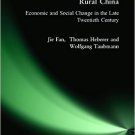Ebook 978-0765608185 Rural China: Economic and Social Change in the Late Twentieth Century: Econo