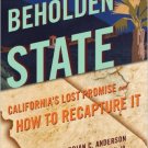 Ebook 978-1442223431 The Beholden State: California’s Lost Promise and How to Recapture It