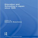 Ebook 978-0815327301 Education and Schooling in Japan since 1945: 3 (Dimensions of Contemporary J