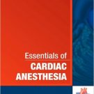 Ebook 978-1416037866 Essentials of Cardiac Anesthesia: A Volume in Essentials of Anesthesia and C