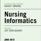 Ebook 978-1455739141 Nursing Informatics, An Issue of Perioperative Nursing Clinics (The Clinics: