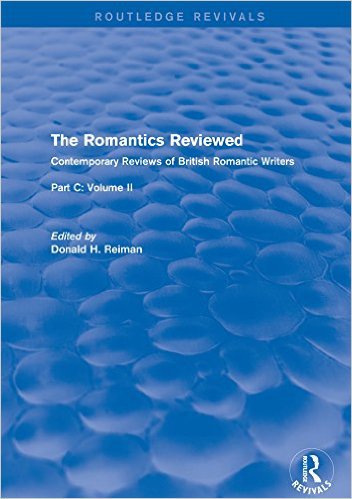 Ebook 978-1138688407 The Romantics Reviewed: Contemporary Reviews of British Romantic Writers. Pa