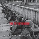 Ebook 978-0742544857 The Tet Offensive: Politics, War, and Public Opinion (Vietnam: America in th