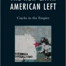 Ebook 978-0742557581 The New Latin American Left: Cracks in the Empire (Critical Currents in Lati