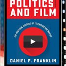 Ebook 978-1442262409 Politics and Film: The Political Culture of Television and Movies