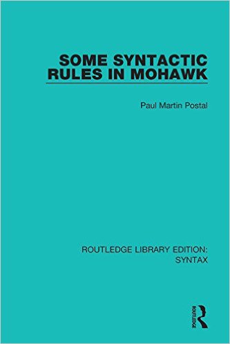 Ebook 978-1138208704 Some Syntactic Rules in Mohawk (Routledge Library Editions: Syntax)