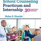 Ebook 978-1506304878 School Counseling Practicum and Internship: 30 Essential Lessons
