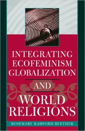 Ebook 978-0742535305 Integrating Ecofeminism, Globalization, and World Religions (Nature's Meanin